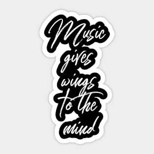 Music gives wings to the mind Sticker